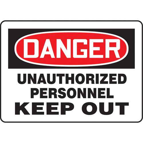 [SAP702] "Unauthorized Personnel Keep Out" Sign (SAP702)