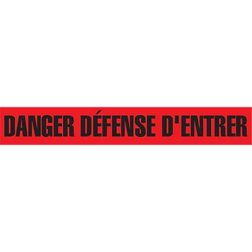 [SGQ417] Ruban pour barricade "Danger Défense D'Entrer" (SGQ417)