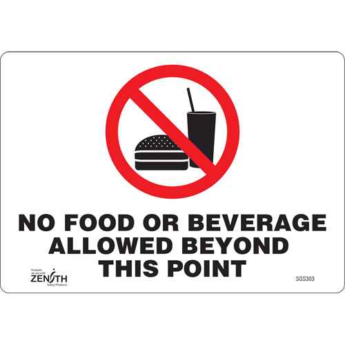 [SGS303] "No Food or Beverage Allowed Beyond This Point" Sign (SGS303)