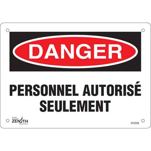 [SHG596] "Personnel autorisé seulement" Sign (SHG596)