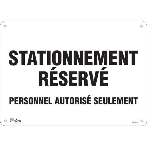 [SHG602] "Stationnement réservé" Parking Sign (SHG602)
