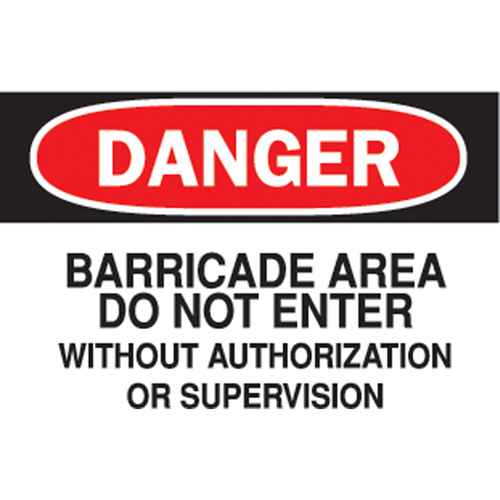 [SJ478] "Barricade Area Do Not Enter" Sign (SJ478)