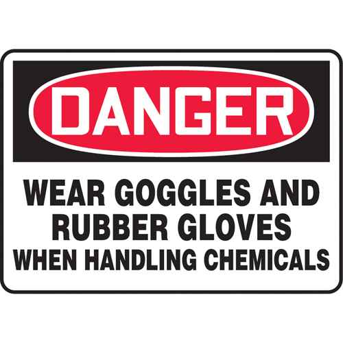 [SK522] "Wear Goggles & Rubber Gloves" Sign (SK522)